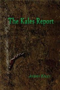 The Kales Report