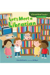 Let's Meet a Librarian