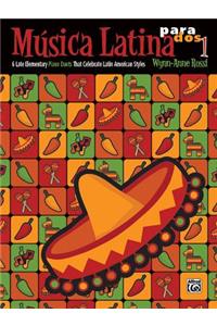 Música Latina para Dos, Book 1