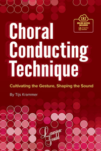 Choral Conducting Technique