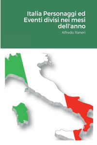Italia Personaggi ed Eventi divisi nei mesi dell'anno