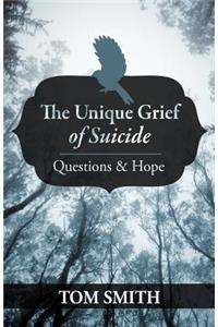 Unique Grief of Suicide