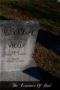 The Existence Of God