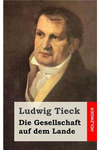 Die Gesellschaft auf dem Lande
