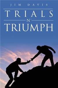 Trials N' Triumph