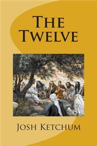 Twelve: A Bible Class Study Guide