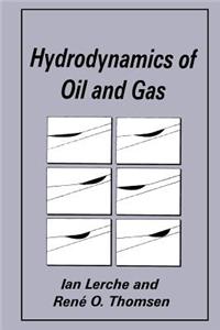 Hydrodynamics of Oil and Gas