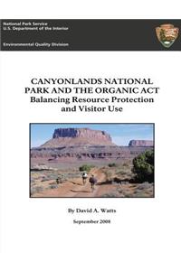 Canyonlands National Park and The Organic Act