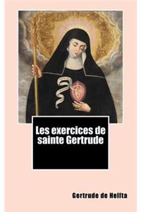 Les exercices de sainte Gertrude