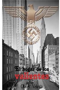 El hogar de los valientes