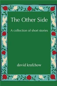 Other Side: A collection of short stories