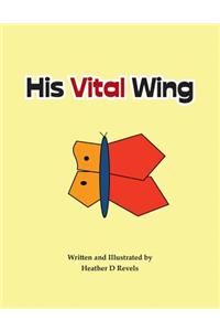 His Vital Wing