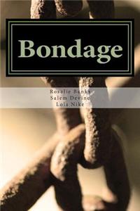 Bondage: (An Anthology of Bdsm)