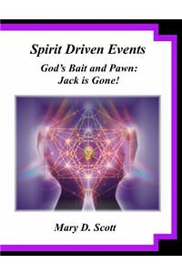 Spirit Driven Events - God's Bait and Pawn