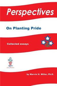 Perspectives on Planting Pride