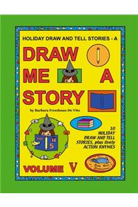 Holiday Draw and Tell Stories