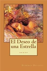 El Deseo de una Estrella