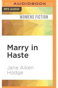 Marry in Haste