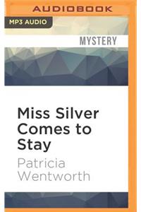 Miss Silver Comes to Stay