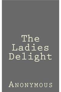 The Ladies Delight