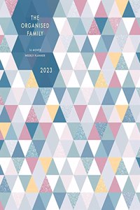 Organised Family (Geometric) Week-to-View Square Wall Planner Calendar 2023
