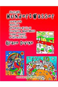 JEG ELSKER Hundertwasser coloring Book Inspirert av den Fantastic Art stil av Friedensreich Hundertwasser originale tegninger av surrealist Artist Grace Divine