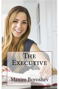 The Executive