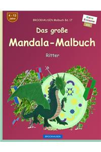 BROCKHAUSEN Malbuch Bd. 17 - Das große Mandala-Malbuch