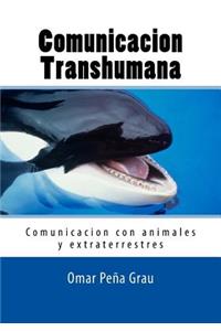 Comunicacion Transhumana