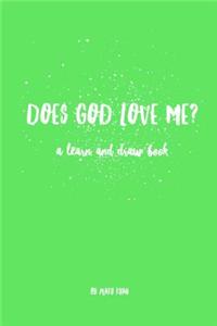 Does God Love Me?