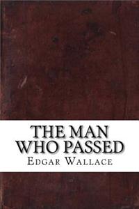 The Man who Passed