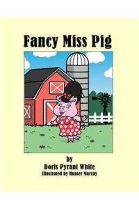 Fancy Miss Pig