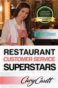 Restaurant Customer Service Superstars