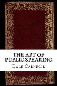 The Art of Public Speaking