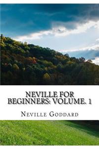 Neville For Beginners