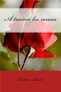 A travers les ronces