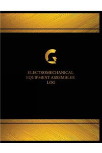 Electro-Mechanical Equipment Assembler Log (Log Book, Journal - 125 pgs, 8.5 X 1