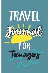 Travel Journal For Teenagers