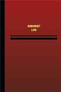 Arborist Log (Logbook, Journal - 124 pages, 6 x 9 inches)
