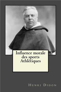 Influence morale des sports Athlétiques
