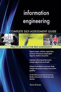 information engineering Complete Self-Assessment Guide