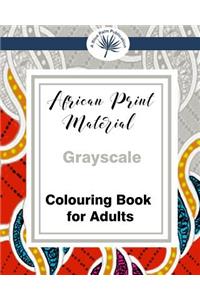 African Print Material Gray-scale Adult Colouring Book