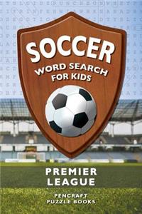 Soccer Word Search for Kids: Premier League