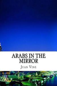 Arabs in The Mirror