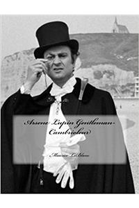 Arsene Lupin Gentleman-Cambrioleur