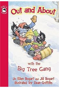 Out and about with the Big Tree Gang