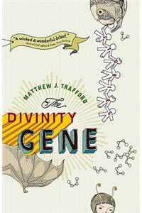 The Divinity Gene