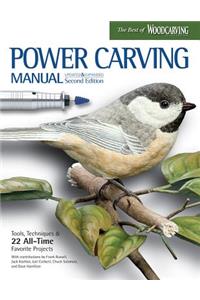 Power Carving Manual, Updated and Expanded Second Edition