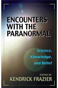Encounters with the Paranormal