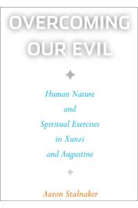 Overcoming Our Evil